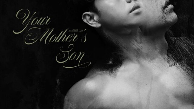 Anak Ka Ng Ina Mo – Your Mother’s Son (2023) vivamax full movie